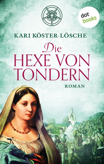 Die Hexe von Tondern - Kari Koster-Losche