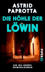 Die Höhle der Löwin