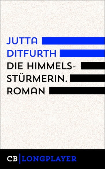 Die Himmelsstürmerin - Jutta Ditfurth