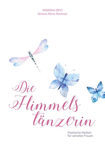 Die Himmelstanzerin - Verena Maria Rottmar