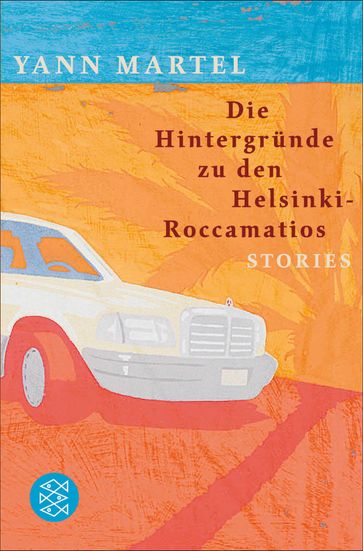 Die Hintergrunde zu den Helsinki-Roccamatios - Yann Martel