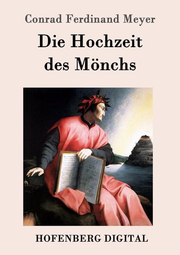 Die Hochzeit des Mönchs - Conrad Ferdinand Meyer