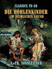 Die Hohlenkinder  Im Heimlichen Grund