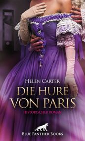 Die Hure von Paris Historischer Roman