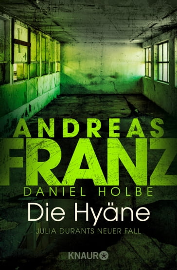 Die Hyäne - ANDREAS FRANZ - Daniel Holbe