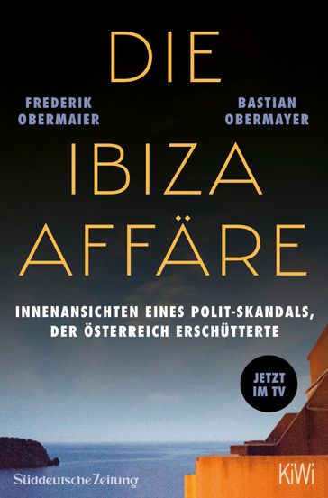 Die Ibiza-Affäre - Filmbuch - Bastian Obermayer - Frederik Obermaier
