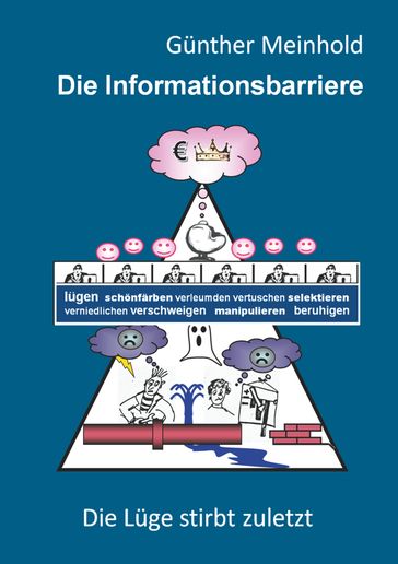 Die Informationsbarriere - Gunther Meinhold