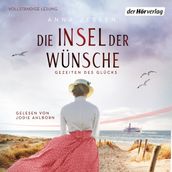 Die Insel der Wünsche - Gezeiten des Glücks