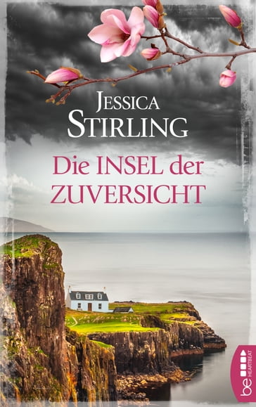 Die Insel der Zuversicht - Jessica Stirling