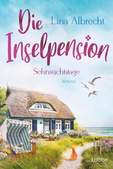 Die Inselpension  Sehnsuchtstage - Lina Albrecht