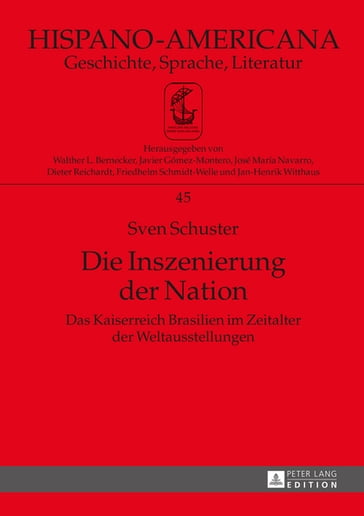 Die Inszenierung der Nation - Sven Schuster - Walther L. Bernecker