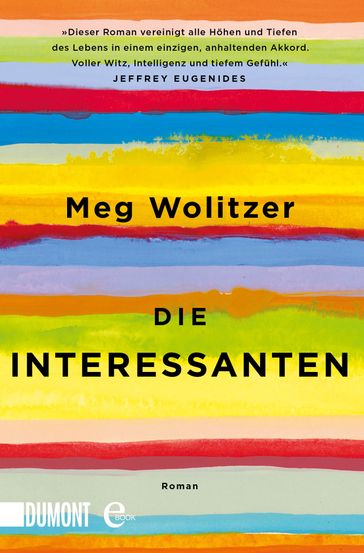 Die Interessanten - Meg Wolitzer