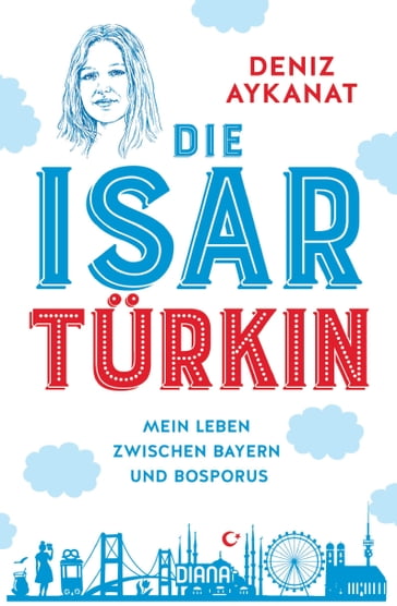 Die Isartürkin - Deniz Aykanat