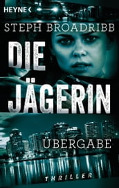 Die Jagerin - Übergabe