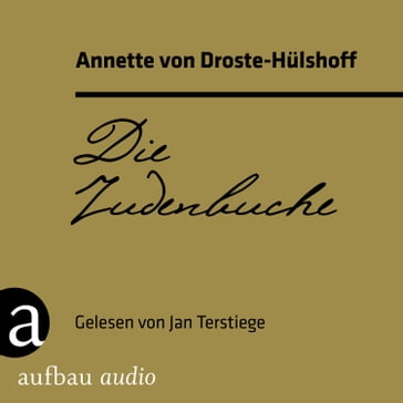 Die Judenbuche (Ungekürzt) - Annette von Droste-Hulshoff