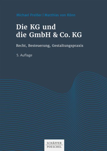 Die KG und die GmbH & Co. KG - Michael Preißer - Matthias Ronn