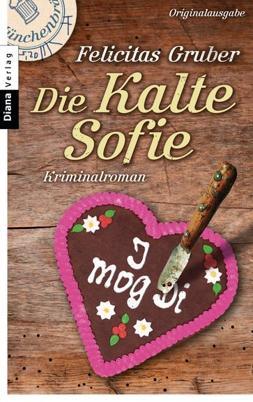 Die Kalte Sofie - Felicitas Gruber