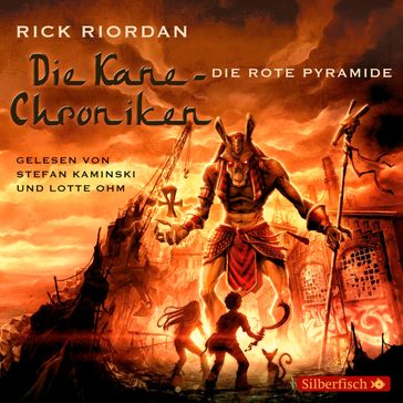 Die Kane-Chroniken 1: Die rote Pyramide - Rick Riordan