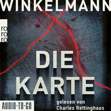 Die Karte - Kerner und Oswald, Band 4 (ungekürzt) - Andreas Winkelmann