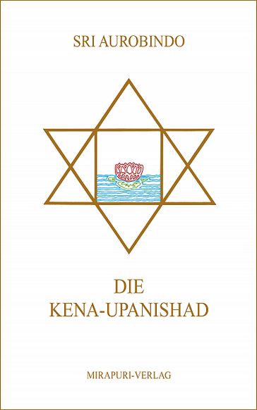 Die Kena Upanishad - Sri Aurobindo