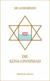 Die Kena Upanishad