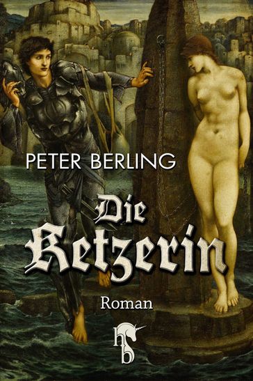 Die Ketzerin - Peter Berling