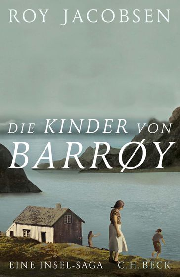 Die Kinder von Barrøy - Roy Jacobsen