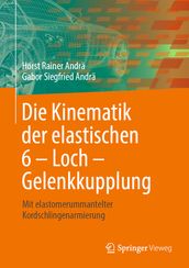 Die Kinematik der elastischen 6  Loch  Gelenkkupplung