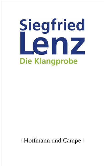 Die Klangprobe - Lenz Siegfried