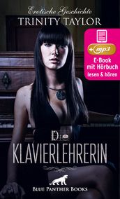 Die Klavierlehrerin Erotik Audio Story Erotisches Hörbuch