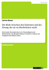 Die Kluft zwischen den Extremen und der Zwang, der sie zu überbrücken sucht