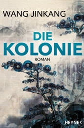 Die Kolonie