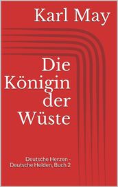 Die Konigin der Wuste