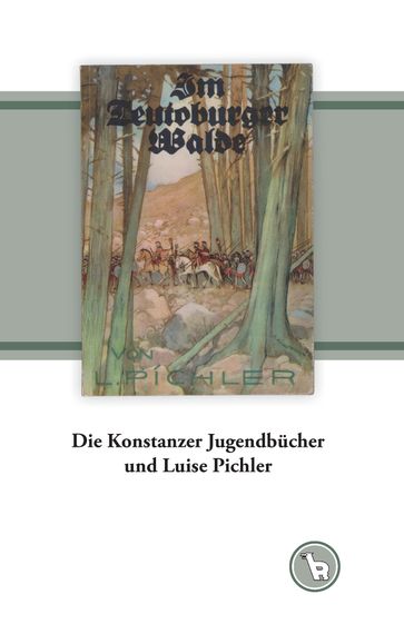 Die Konstanzer Jugendbücher und Luise Pichler - Kurt Droge