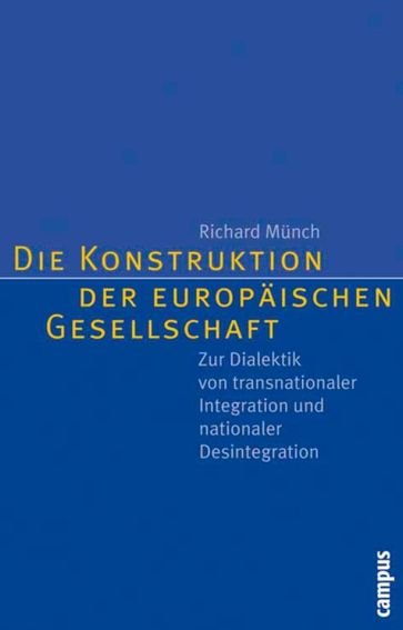 Die Konstruktion der europäischen Gesellschaft - Richard Munch