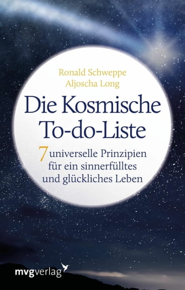 Die Kosmische To-do-Liste - Aljoscha Long - Ronald Pierre Schweppe