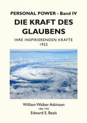 Die Kraft des Glaubens