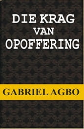 Die Krag van Opoffering