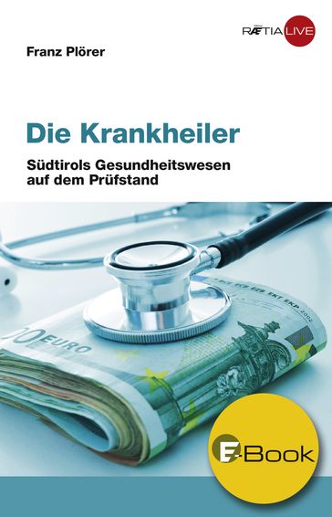 Die Krankheiler - Franz Plorer