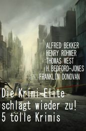 Die Krimi-Elite schlägt wieder zu! 5 tolle Krimis