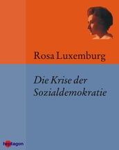 Die Krise der Sozialdemokratie (Junius-Broschüre)