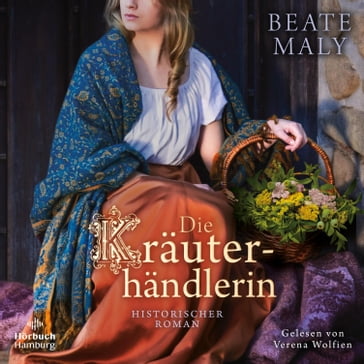 Die Kräuterhändlerin - Beate Maly