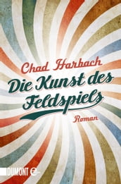 Die Kunst des Feldspiels