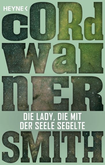 Die Lady, die mit der Seele segelte - Cordwainer Smith