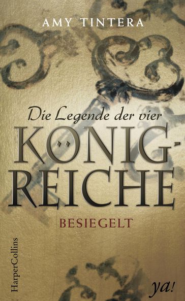 Die Legende der vier Königreiche - Besiegelt - Amy Tintera