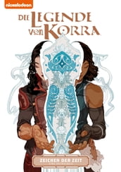 Die Legende von Korra: Zeichen der Zeit
