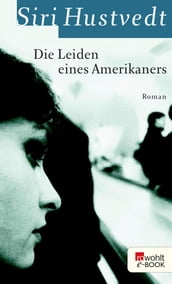 Die Leiden eines Amerikaners