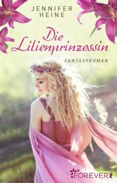 Die Lilienprinzessin