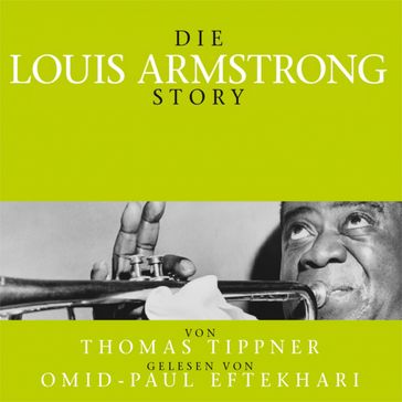 Die Louis Armstrong Story - Thomas Tippner