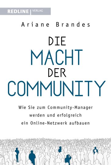 Die Macht der Community - Ariane Brandes